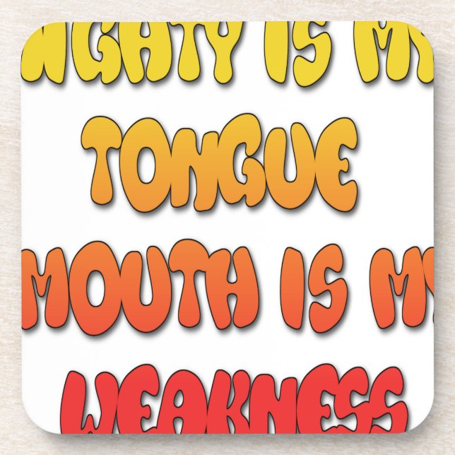 Porta-copo Mighight Tongue Weak Mouth Pic (Frente)