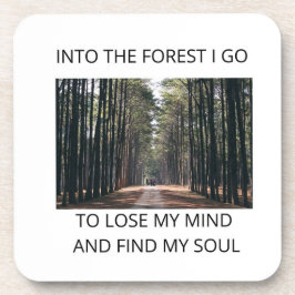 Porta-copo Na Floresta que vou, Perder minha mente e Encontro