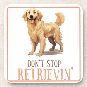 Porta-copo Não Parar de Recuperar - amante de cão - Ouro Retr