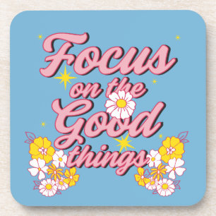 Porta-copo Nature Soul Slogan   Focus on the Good Things