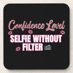 Porta-copo Nível de Confiança: Selfie Sem Filtro – Divertido