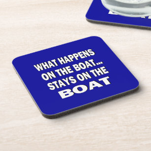 Porta-copo O que acontece nas estadas do barco no barco -