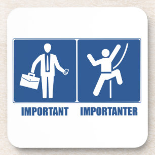 Porta-copo O Trabalho É Importante, A Subida É Importante