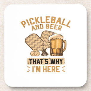 Porta-copo Pickleball e Cerveja É Por Isso Que Estou Aqui Eng