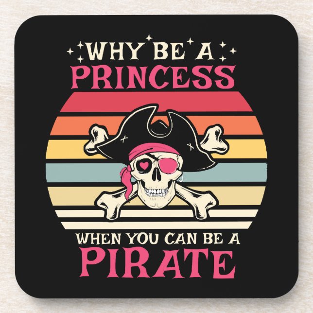 Porta-copo Por que ser uma Princesa quando você pode ser uma  (Frente)