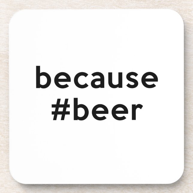 Porta-copo Porque Beer (Frente)