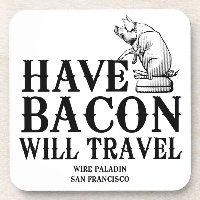 Porta-copo Tenha Bacon Will Viagem (Frente)