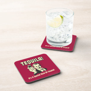 Porta-copo Tequila: Tipo Especial de Estúpido