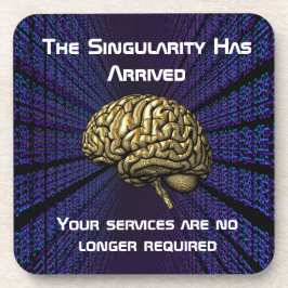 Porta-copo The AI Singularity Has Arrived