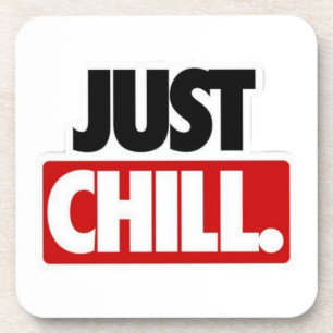 Porta-copo Tipografia Just Chill