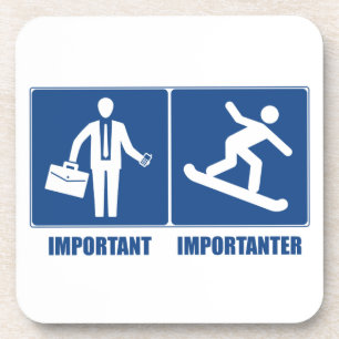 Porta-copo Trabalho É Importante, Snowboard É Importante