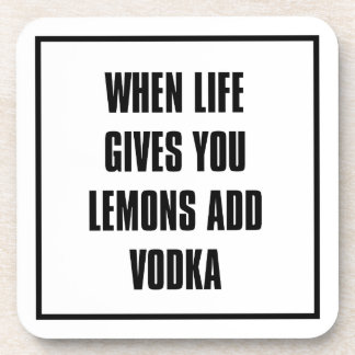 Porta-copo when add life gives you lemons vodka