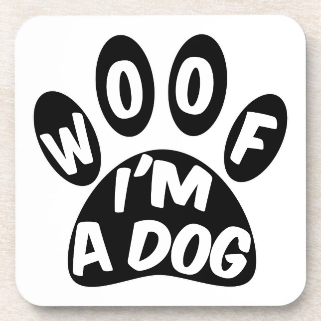Porta-copo Woof I'm A Dog (Frente)