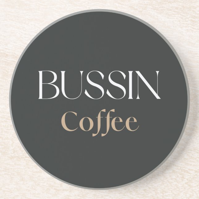 Porta-copos Café Bussin, Presente Engraçado para Amantes de Ca (Frente)