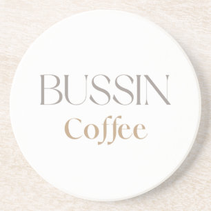 Porta-copos Café Bussin, Presente para Amante de Café Divertid