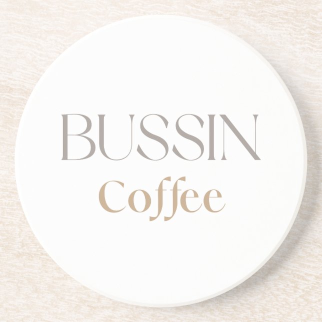 Porta-copos Café Bussin, Presente para Amante de Café Divertid (Frente)