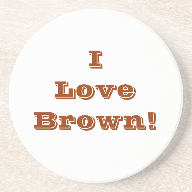Porta-copos Copo I Love Brown (Frente)