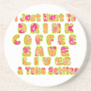 Porta-copos De Arenito Beber Café Salvar Vidas e Fazer Selifes Impressão