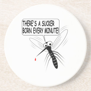 Porta-copos De Arenito Há um Nascer Sucker a cada minuto