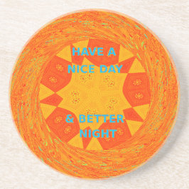 Porta-copos De Arenito Tenha um bom dia e um melhor Impressão de arte not
