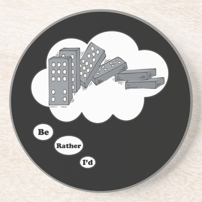 Porta-copos Eu preferencialmente estaria jogando os dominós 4 (Frente)