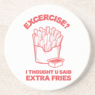 Porta-copos Exercício que pensei que você disse batatas fritas