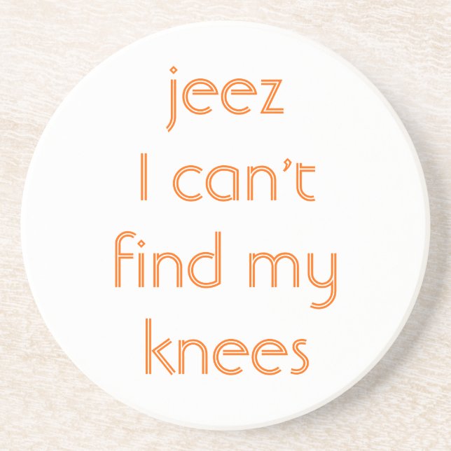 Porta-copos Jeeze, meus joelhos (Frente)