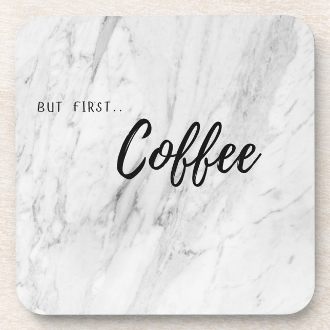 Porta copos - Mas primeiro café (Frente)