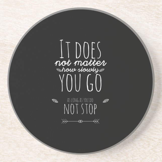 Porta-copos Não importa quão devagar você vá (Frente)