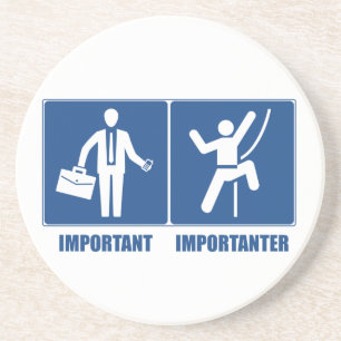 Porta-copos O Trabalho É Importante, A Subida É Importante