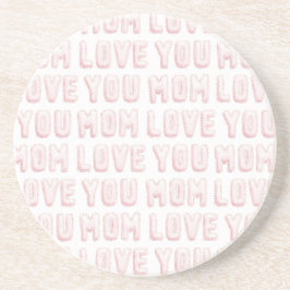 Porta-copos Pink Love You Mom 