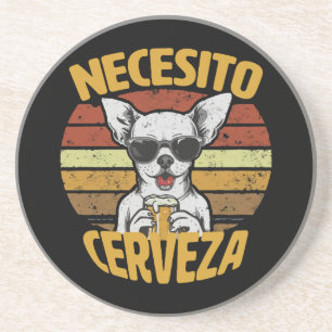 PORTA-COPOS PRECISO DE UMA CERVEJA DE CHIHUAHUA FOFA