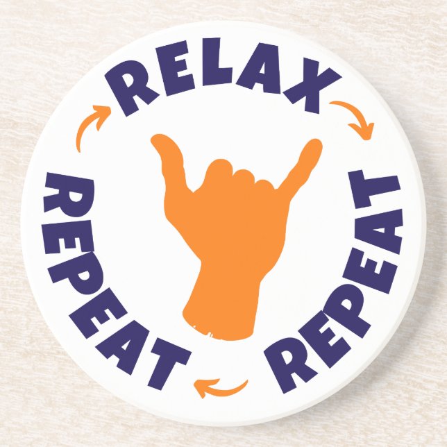 Porta-copos Relaxe. Repita. Repita. (Frente)