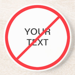 Porta-copos Sinal Proibitório