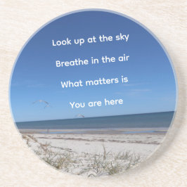Porta-copos "What Matters Is You Are Here"