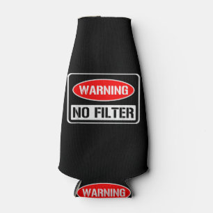 Porta-garrafa Aviso Sem Filtro Engraçado Engraçado Perigo De Arm