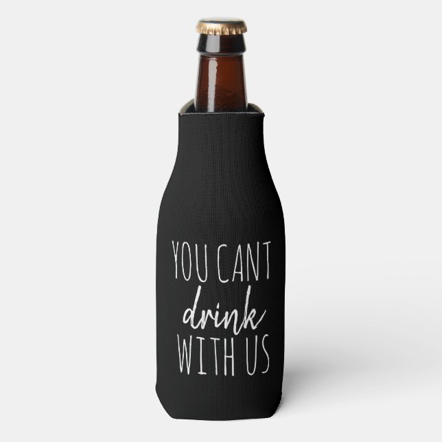 PORTA-GARRAFA BACHELORETTE VOCÊ NÃO PODE BEBER COM A NOSSA BRIDE (Frente da Garrafa)