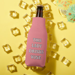 Porta-garrafa Esta Senhora Bebe Vinho Rosa