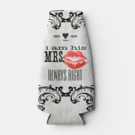 Porta-garrafa Eu sou Sua Sra. Sempre Certo