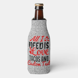 Porta-garrafa Personalizado Tudo o que Preciso Amor Tacos e TEXT