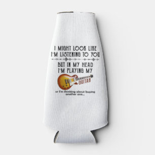 Porta-garrafa Posso parecer que estou ouvindo você tocar violão