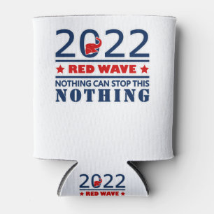 Porta-lata 2022 RED WAVE nada pode parar isso