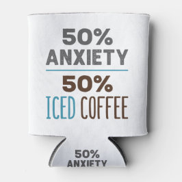 Porta-lata 50% Ansiedade 50% Café Forçado