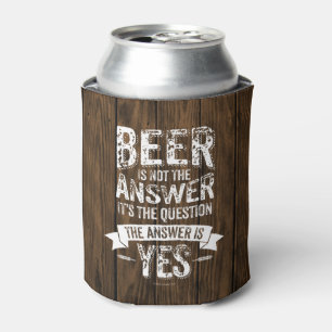 Porta-lata A cerveja não é a resposta