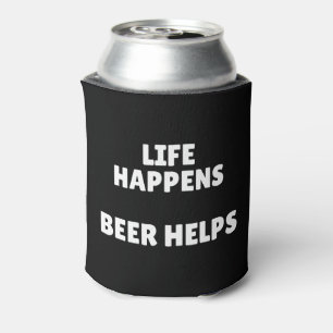 Porta-lata A Vida Acontece Cerveja Ajuda