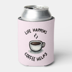 Porta-lata A Vida Acontece, O Café Ajuda - Para O Café Lover