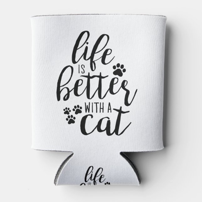 Porta-lata A vida é melhor com as legendas de gatos bonitos (Frente)