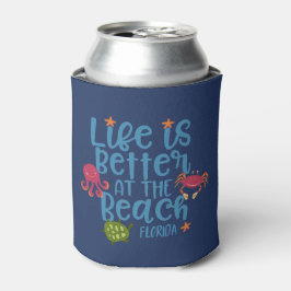 Porta-lata A vida é melhor na Beach Florida Souvenir