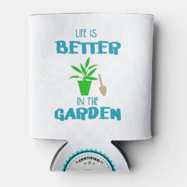 Porta-lata A Vida É Melhor No Jardim