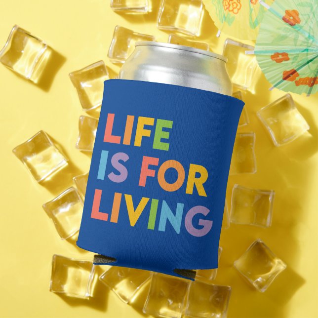 Porta-lata A vida é para viver (Verão in situ)